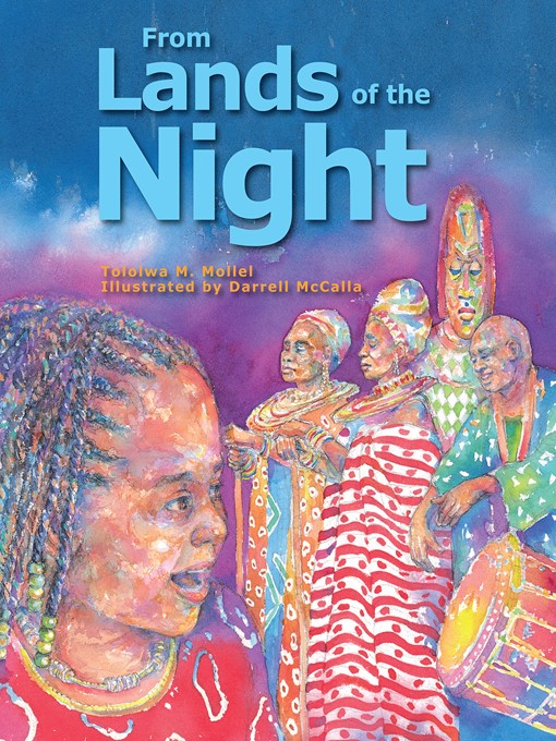 Title details for From the Lands of the Night by Tololwa Mollel - Wait list